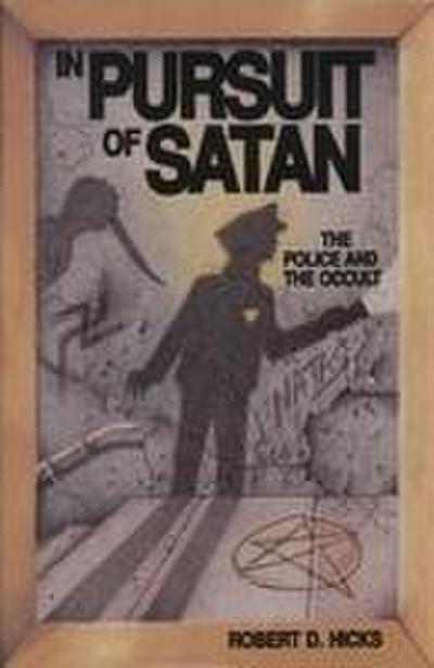 In Pursuit of Satan