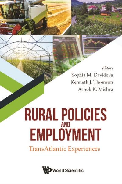 RURAL POLICIES AND EMPLOYMENT: TRANSATLANTIC EXPERIENCES