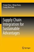 Supply Chain Integration for Sustainable Advantage