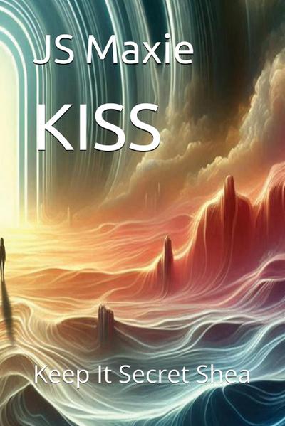 Kiss Keep It Secret Shea