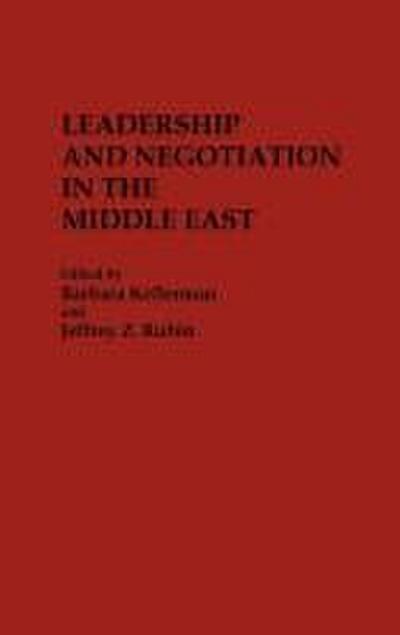 Leadership and Negotiation in the Middle East