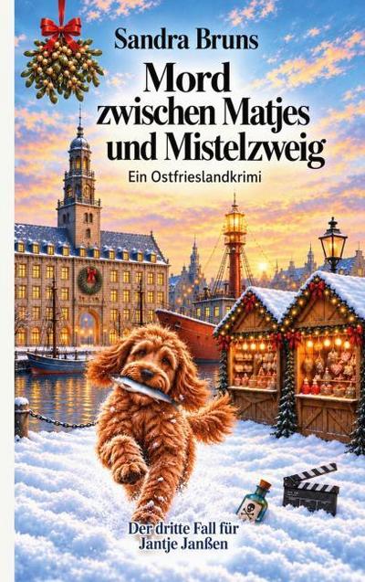 Mord zwischen Matjes und Mistelzweig