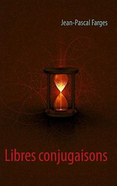Libres conjugaisons