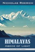 Himalayas - Abode of Light