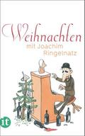 Weihnachten mit Joachim Ringelnatz