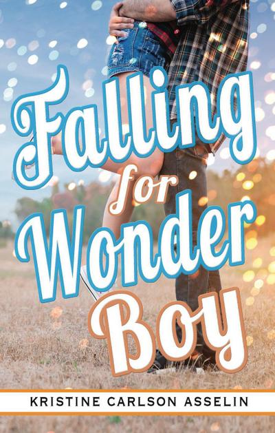 Falling for Wonder Boy (The Vernon High Chonicles)