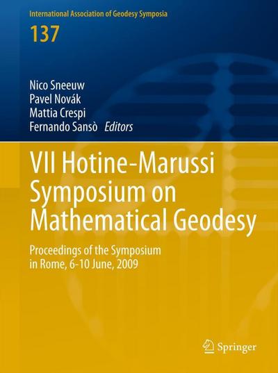 VII Hotine-Marussi Symposium on Mathematical Geodesy