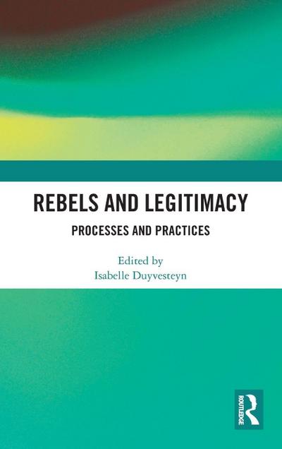 Rebels and Legitimacy