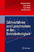 Zählverfahren und Lastannahme in der Betriebsfestigkeit