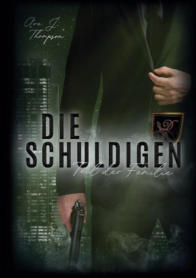 Die Schuldigen