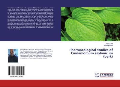 Pharmacological studies of Cinnamomum zeylanicum (bark)
