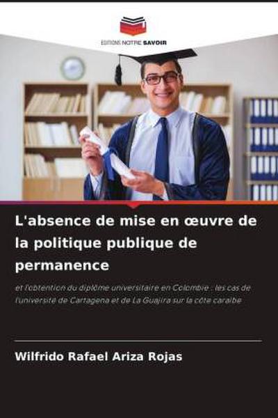 L’absence de mise en ¿uvre de la politique publique de permanence