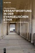 Verantwortung in der evangelischen Ethik