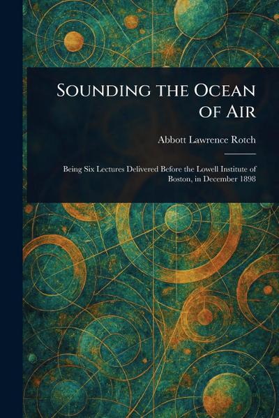 Sounding the Ocean of Air