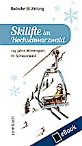 Skilifte im Hochschwarzwald