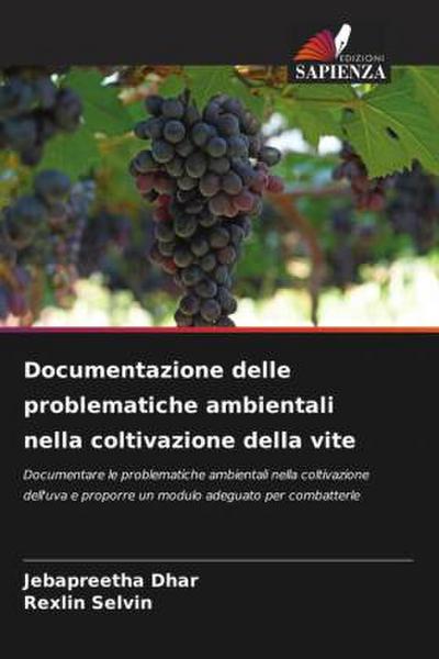 Documentazione delle problematiche ambientali nella coltivazione della vite