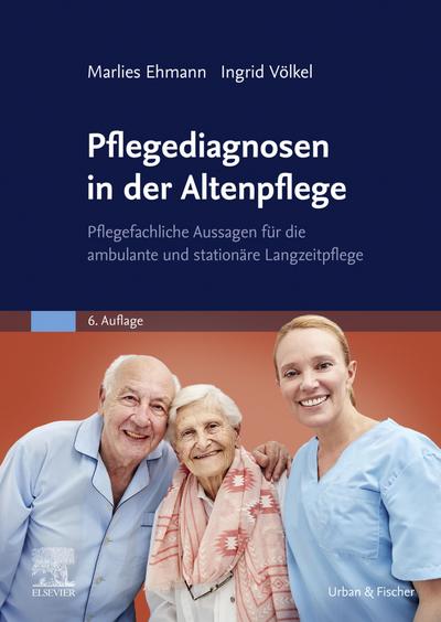 Pflegediagnosen in der Altenpflege