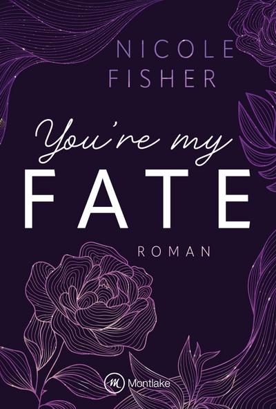 You’re My Fate