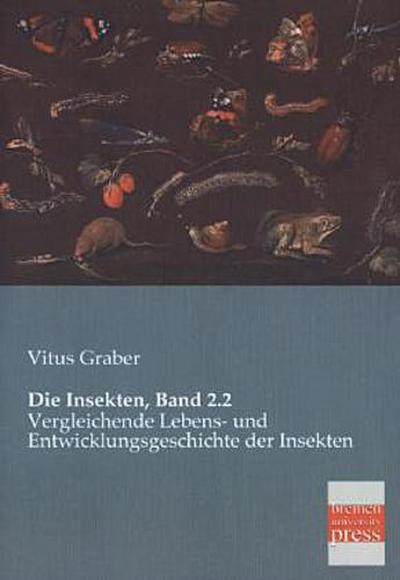 Die Insekten, Band 2.2
