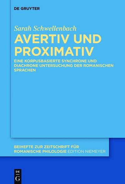 Avertiv und Proximativ