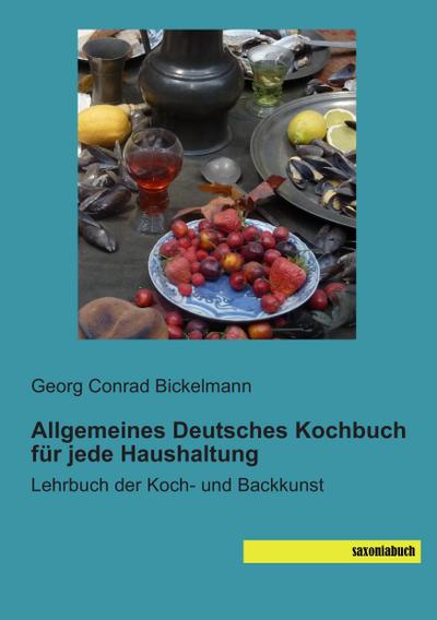 Allgemeines Deutsches Kochbuch für jede Haushaltung