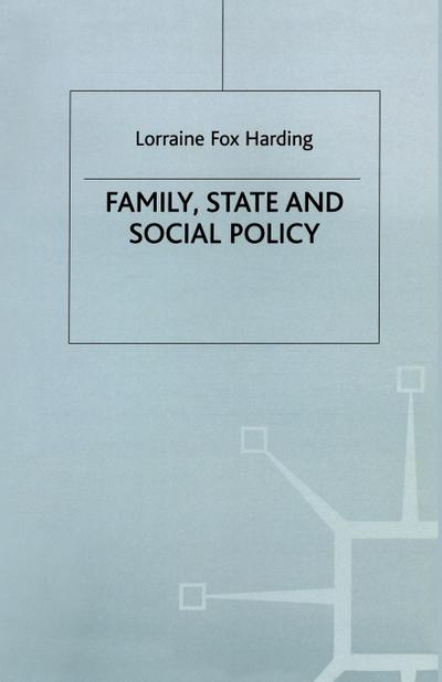 Family, State and Social Policy