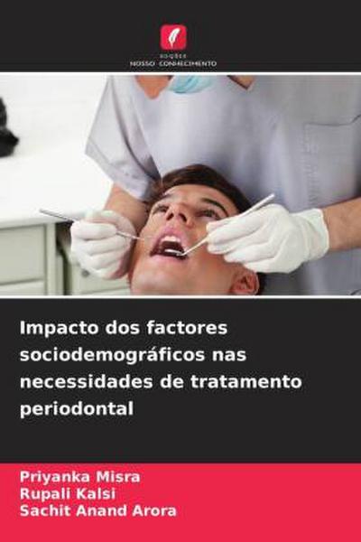 Impacto dos factores sociodemográficos nas necessidades de tratamento periodontal