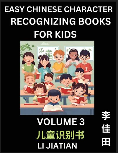 Chinese Character Recognizing Puzzles for Kids (Volume 3) - Simple Brain Games, Easy Mandarin Puzzles for Kindergarten & Primary Kids, Teenagers & Absolute Beginner Students, Simplified Characters, HSK Level 1