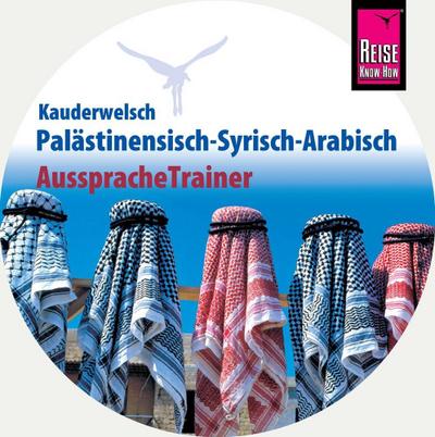 Palästinensisch-Syrisch-Arabisch AusspracheTrainer, 1 Audio-CD