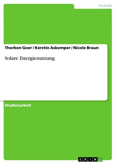 Solare Energienutzung