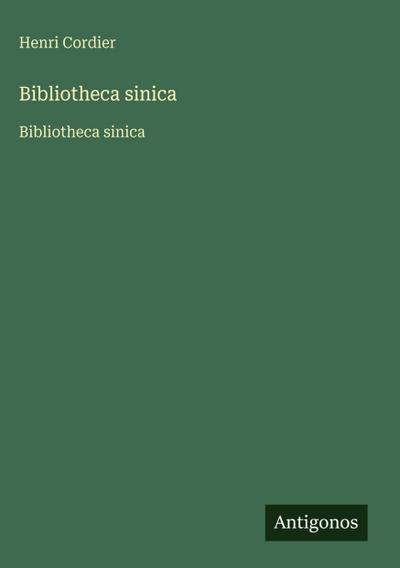 Bibliotheca sinica