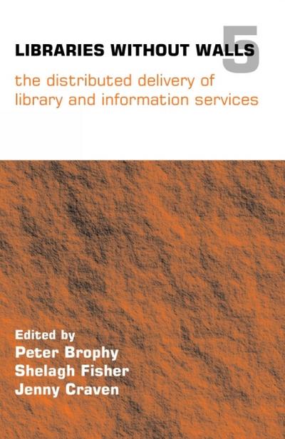 Libraries Without Walls 5