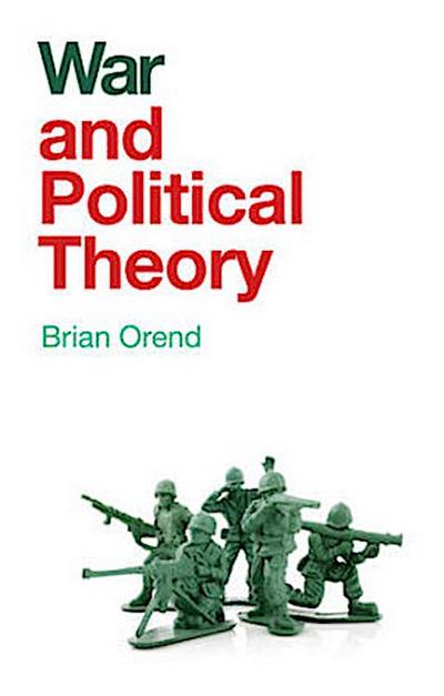War and Political Theory