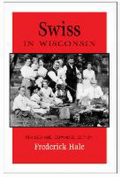 Swiss in Wisconsin