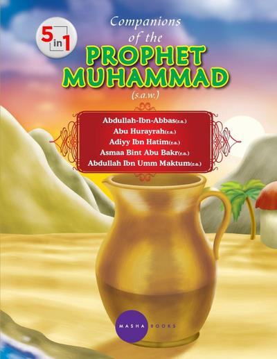 Companions of the  PROPHET MUHAMMAD (s.a.w.) - 5 -1