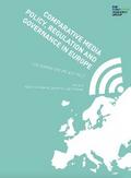 Comparative Media Policy, Regulation and Governance in Europe - Chapter 1