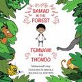 Samad/Forest English-Tumbuka Bilingual Edition