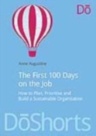 First 100 Days on the Job