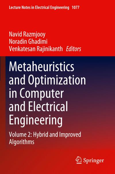 Metaheuristics and Optimization in Computer and Electrical Engineering