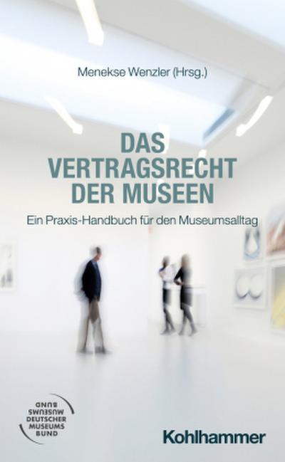 Das Vertragsrecht der Museen