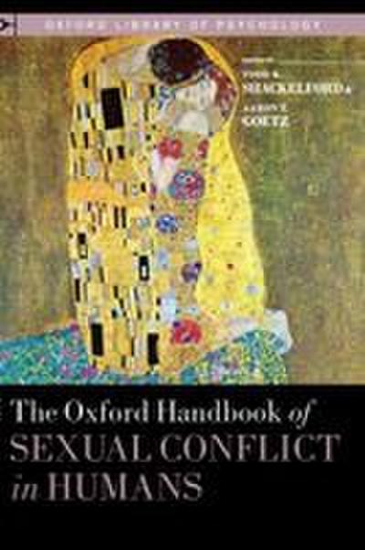 Oxford Handbook of Sexual Conflict in Humans