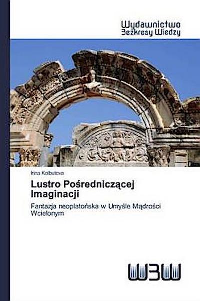 Lustro Po¿rednicz¿cej Imaginacji