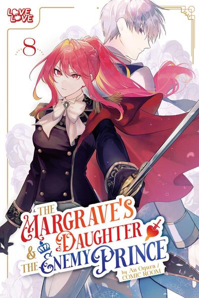 The Margrave’s Daughter & the Enemy Prince, Volume 8