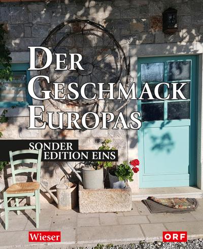 Der Geschmack Europas Der Geschmack Europas