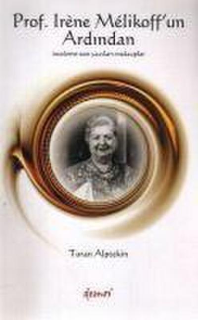 Prof. Irene Melikoffun Ardindan