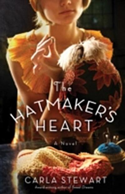 Hatmaker’s Heart