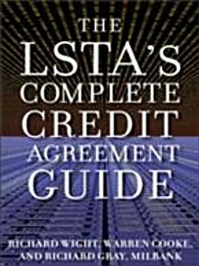 LSTA’s Complete Credit Agreement Guide