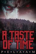 A Taste of Time