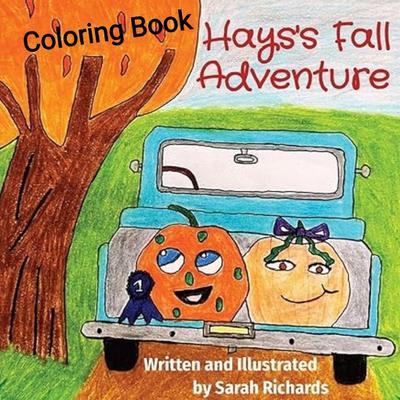 Hays’s Fall Adventure. Coloring Book