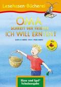 OMA, schreit der Frieder. ICH WILL ERNTEN! - Silbenhilfe